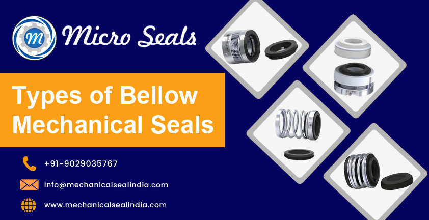 types of bellow mechanical seals